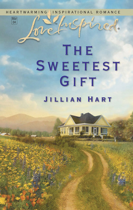 Title details for The Sweetest Gift by Jillian Hart - Available